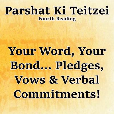 Your Word, Your Bond... Pledges, Vows & Verbal Commitments!