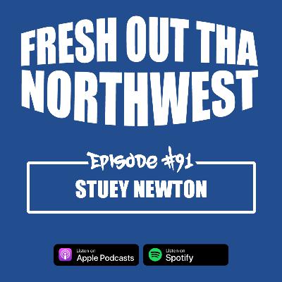 Episode #91 - Stuey Newton