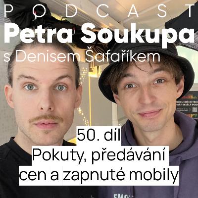 50. díl - Pokuty, předávání cen a zapnuté mobily 50. díl - Pokuty, předávání cen a zapnuté mobily