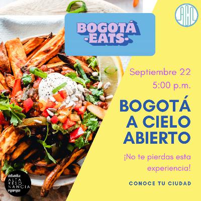 BogotaEats a Cielo Abierto