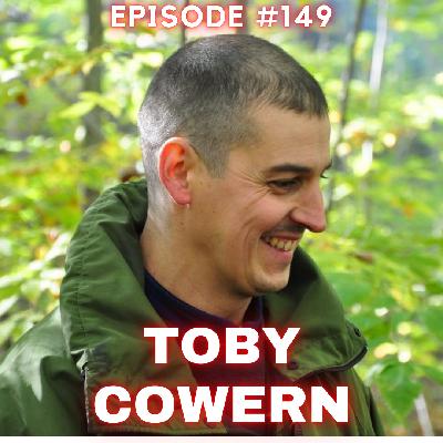 WDP 149: Toby Cowern WDP 149: Toby Cowern