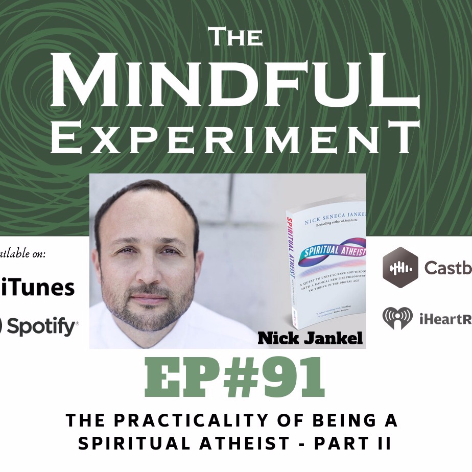 The Mindful Experiment