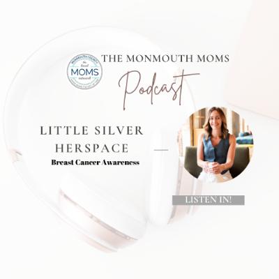 Episode 67: Breast Cancer Awareness with Little Silver HerSpace
