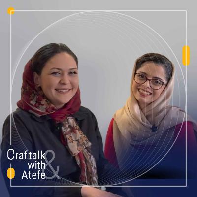 Episode 04 : Atefe with Samaneh Rostami Episode 04 : Atefe with Samaneh Rostami