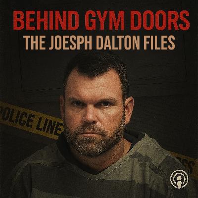 Behind Gym Doors: The Joesph Dalton Files Behind Gym Doors: The Joesph Dalton Files