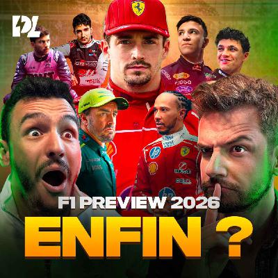 F1 2026 PREVIEW : ENFIN L’ANNÉE DE LECLERC ? 🏆 (avec  @f1loupe ) - Ép.6 S.2