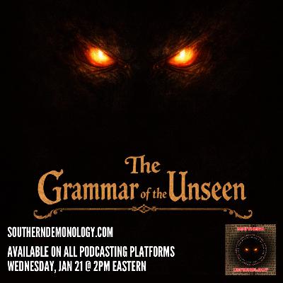 The Grammar of the Unseen The Grammar of the Unseen