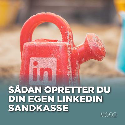 Sådan opretter du din egen LinkedIn sandkasse