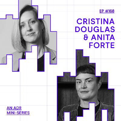 EP 168 Anita Forte & Cristina Douglas (R/GA)