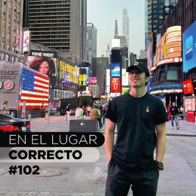 EL LUGAR CORRECTO #102