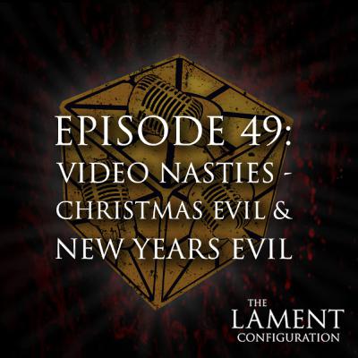 Episode 49: Christmas Evil and New Year's Evil Episode 49: Christmas Evil and New Year's Evil