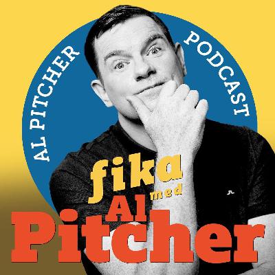 Fika med Al Pitcher : Feb 2017