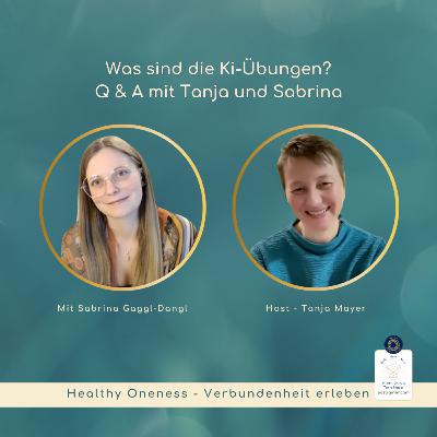 Was sind die Ki-Übungen? Q & A mit Tanja und Sabrina