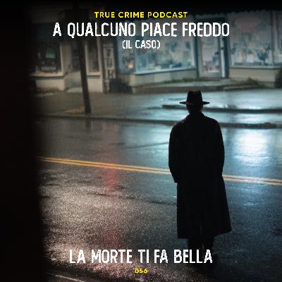 056 - La morte ti fa bella | Il caso del Florence Hair salon