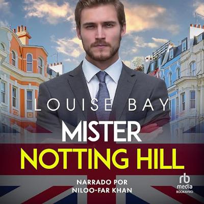 Mister Notting Hill (Audiolibro)