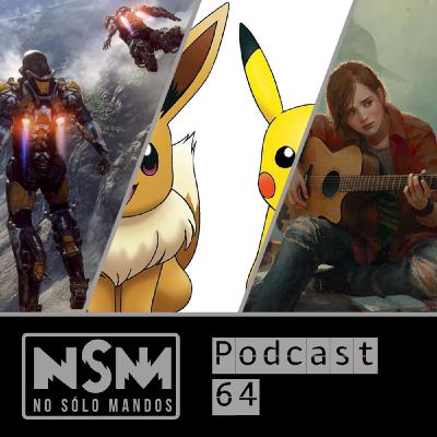 No Solo Mandos 64 - Pre-E3 2018 No Solo Mandos 64 - Pre-E3 2018