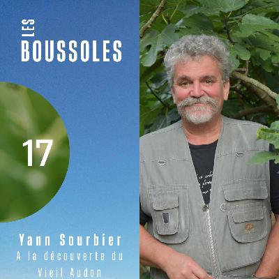 17- Yann Sourbier au Viel Audon : histoire d'un écolieu inspirant de transition écologique