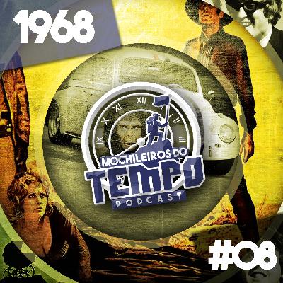 MT 08 – Seus maníacos! | 1968