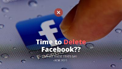 10 Facebook Statistics Every Business Owner & Marketer Should Know In 2021 10 Facebook Statistics Every Business Owner & Marketer Should Know In 2021