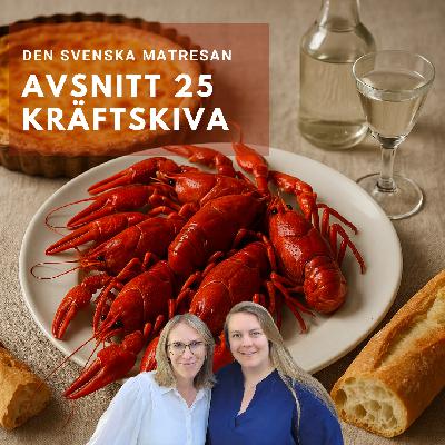 Avsnitt 25 - Kräftskiva