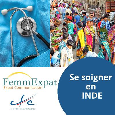 Santé en expatriation : se soigner en Inde