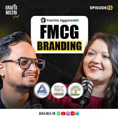 How to run a Branding Agency? Ft. Yashita Aggarwal | Client and Growth Tips | FMCG | Ep.15