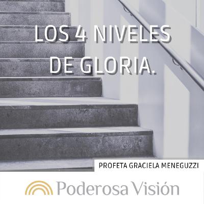 Los 4 niveles de gloria.