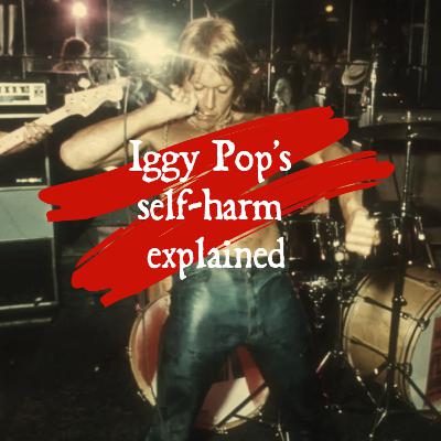 Why Iggy Pop cut himself on stage Why Iggy Pop cut himself on stage