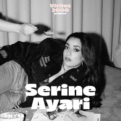 avec SERINE AYARI