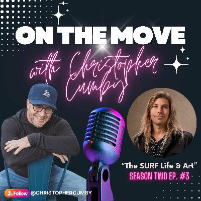 "The SURF Life & Art" Season #2 - Ep.3 "The SURF Life & Art" Season #2 - Ep.3