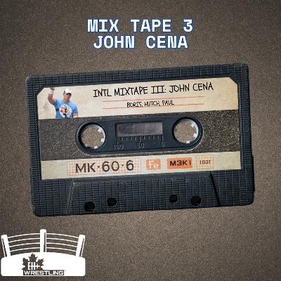 MID - December 10, 2025 - Mix Tape 3: John Cena