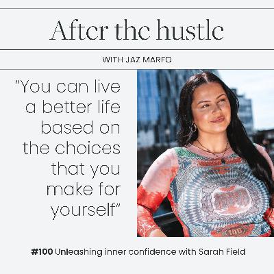 Unleashing inner confidence with Sarah Field