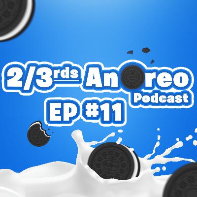 We Back Baby!! - 2 Thirds An Oreo EP. 11