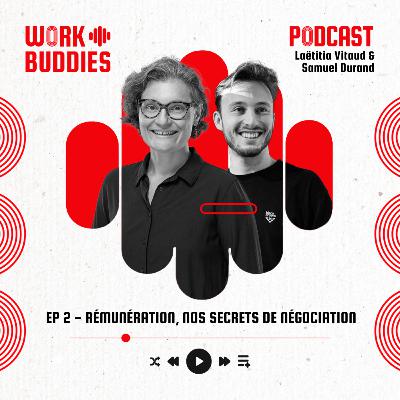 #2 - Rémunération : nos secrets de négociation #2 - Rémunération : nos secrets de négociation