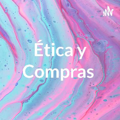 ETICA Y LAS COMPRAS