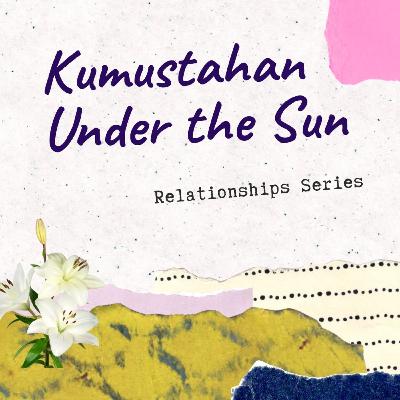 Relationships Series: How do you find THE one? Relationships Series: How do you find THE one?