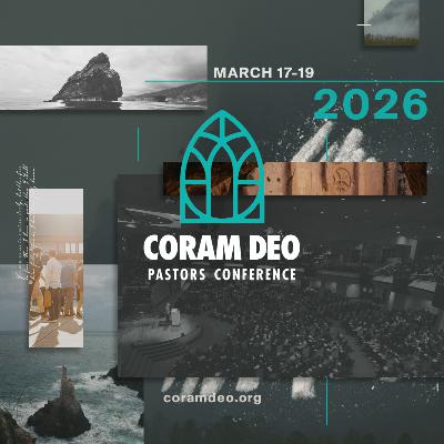 An Invitation to the 2026 Coram Deo Pastors Conference