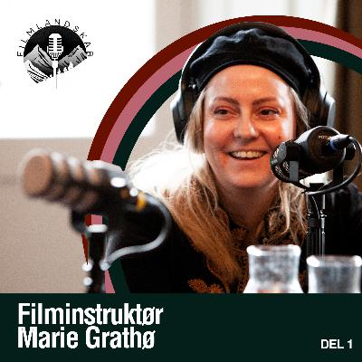 #6 Marie Grahtø (Første Del)