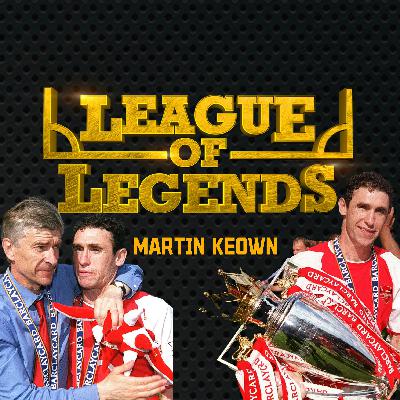 Martin Keown reveals how he rejected Manchester United and made a dramatic return to Arsenal! | League Of Legends Episode 03 Martin Keown reveals how he rejected Manchester United and made a dramatic return to Arsenal! | League Of Legends Episode 03