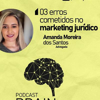 3 Erros cometidos no Marketing Jurídico