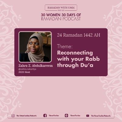 Day 24 - Zahra Zakariya #30W30D Ramadan Take Over