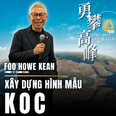 Xây Dựng Hình Mẫu KOC | FCA Foo Howe Kean