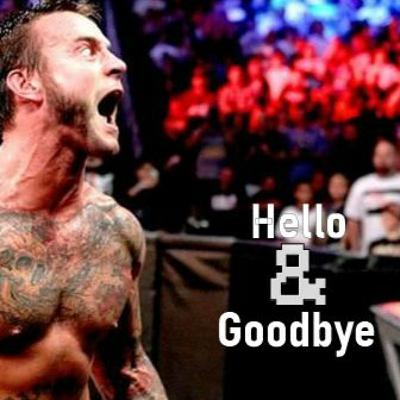 Hello & Goodbye Hello & Goodbye