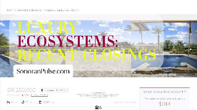 Ecosystems of the Elite: How Recent $3M+ Closings are Rewriting the Arizona Luxury Playbook Ecosystems of the Elite: How Recent $3M+ Closings are Rewriting the Arizona Luxury Playbook