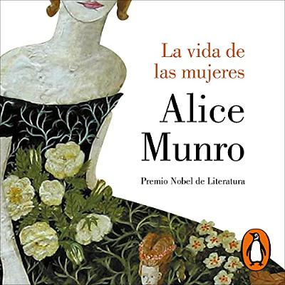 La vida de las mujeres [Lives of Girls and Women] (Audiolibro) | Prueba Gratis