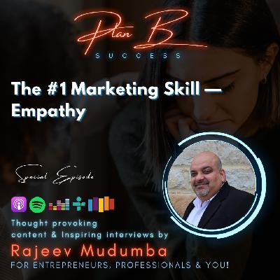 The #1 Marketing Skill — Empathy