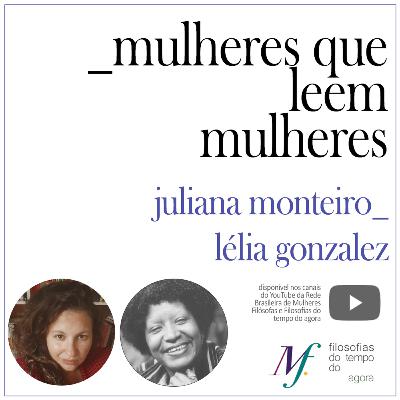 Série: Mulheres que leem mulheres. Ep. 1: Lélia Gonzalez Série: Mulheres que leem mulheres. Ep. 1: Lélia Gonzalez
