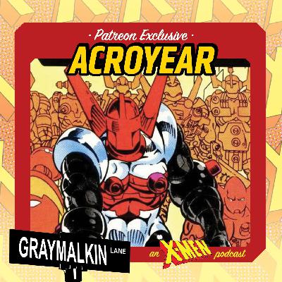 Bonus Patreon Release: Acroyear! With Alan White and Darrell Taylor!