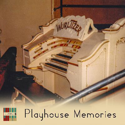 Episode 636 - Playhouse Memories Episode 636 - Playhouse Memories