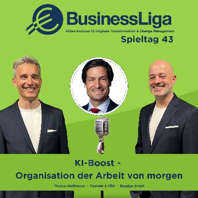 Spieltag 43: „KI-Boost - Organisation der Arbeit von morgen" mit Thomas Heißmeyer.